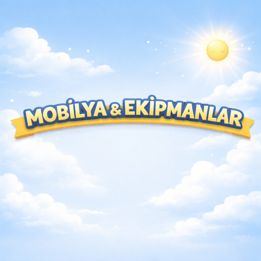 Mobilya ve Ekipmanlar